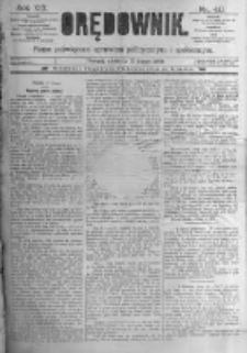 Orędownik: pismo poświęcone sprawom politycznym i spółecznym. 1889.02.17 R.19 nr40