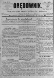Orędownik: pismo poświęcone sprawom politycznym i spółecznym. 1889.06.25 R.19 nr143