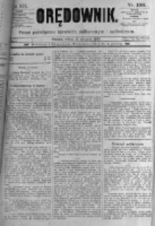 Orędownik: pismo poświęcone sprawom politycznym i spółecznym. 1889.08.31 R.19 nr199