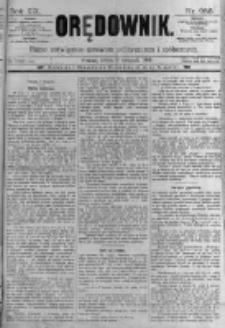 Orędownik: pismo poświęcone sprawom politycznym i spółecznym. 1889.11.09 R.19 nr258