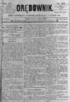Orędownik: pismo poświęcone sprawom politycznym i spółecznym. 1889.12.07 R.19 nr282