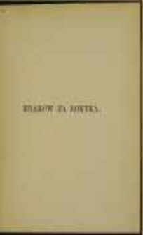 Kraków za Łoktka: powieść historyczna. T. 2
