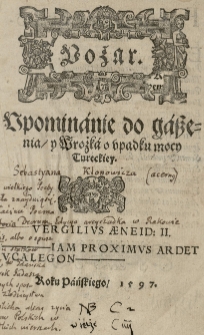 Pożar. Upominanie do gaszenia y Wrożka o upadku mocy tureckiey