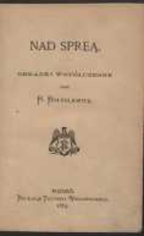 Nad Spreą: obrazki współczesne przez B. Bolesławitę