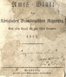 Amts-Blatt der K&ouml;niglich Brombergischen Regierung. 1815.08.01 No.1
