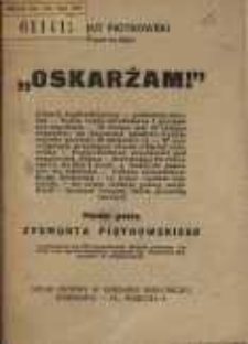 Oskarżam!: mowa posła Zygmunta Piotrowskiego