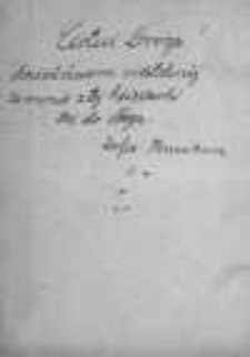 Głos Synogarlicy na pustyni świata tego jęczącej, to jest: duszy chrześciańskiej rozmyślania, do Pana Boga, wiecznego Oblubieńca, wzdychania w chrześciańskiej doskonałości ćwiczenia przez pewnego kapłana z zakonu serafickiego O. S. Franciszka Ojców Reformatów Mało-Polskiej prowincyi zebrane
