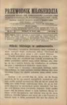 Przewodnik Miłosierdzia: miesięcznik Związku Towarzystw Dobroczynności "Caritas" i Rad Wyższych Kongregacji św. Wincentego à Paulo męskich i żeńskich 1926 maj R.5 Nr5