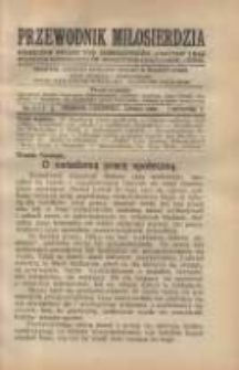 Przewodnik Miłosierdzia: miesięcznik Związku Towarzystw Dobroczynności "Caritas" i Rad Wyższych Kongregacji św. Wincentego à Paulo męskich i żeńskich 1926 czerwiec/lipiec R.5 Nr6/7