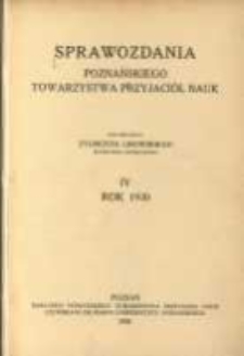 Sprawozdania Poznańskiego Towarzystwa Przyjaciół Nauk. 1930 R.4