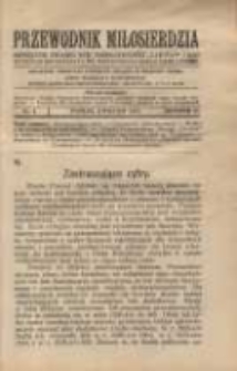 Przewodnik Miłosierdzia: miesięcznik Związku Towarzystw Dobroczynności "Caritas" i Rad Wyższych Kongregacji św. Wincentego à Paulo męskich i żeńskich 1927 kwiecień R.6 Nr4