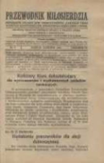 Przewodnik Miłosierdzia: miesięcznik Związku Towarzystw Dobroczynności "Caritas" i Rad Wyższych Kongregacji św. Wincentego à Paulo męskich i żeńskich 1927 wrzesień R.6 Nr9
