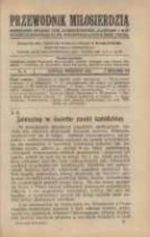 Przewodnik Miłosierdzia: miesięcznik Związku Towarzystw Dobroczynności "Caritas" i Rad Wyższych Kongregacji św. Wincentego à Paulo męskich i żeńskich 1928 wrzesień R.7 Nr9