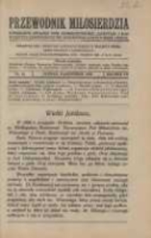 Przewodnik Miłosierdzia: miesięcznik Związku Towarzystw Dobroczynności "Caritas" i Rad Wyższych Kongregacji św. Wincentego à Paulo męskich i żeńskich 1928 październik R.7 Nr10