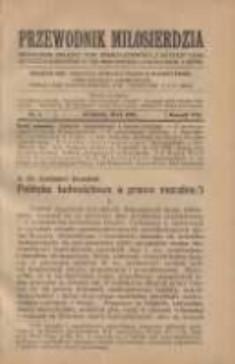 Przewodnik Miłosierdzia: miesięcznik Związku Towarzystw Dobroczynności "Caritas" i Rad Wyższych Kongregacji św. Wincentego à Paulo męskich i żeńskich 1929 maj R.8 Nr5