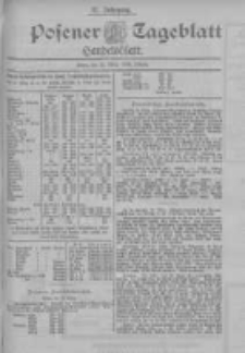 Posener Tageblatt. Handelsblatt 1898.03.22 Jg.37