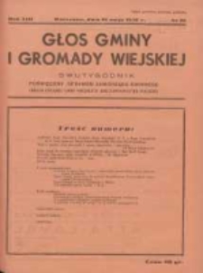Głos Gminy i Gromady Wiejskiej: dwutygodnik poświęcony sprawom samorządu gminnego: organ Związku Gmin Wiejskich Rzeczypospolitej Polskiej 1937.05.16 R.13 Nr10