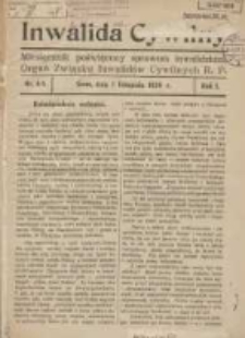 Inwalida Cywilny: miesięcznik poświęcony sprawom inwalidzkim: organ Związku Inwalidów Cywilnych R.P. 1928.11.01 R.1 Nr4/5