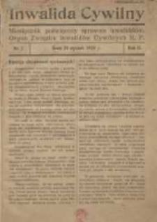 Inwalida Cywilny: miesięcznik poświęcony sprawom inwalidzkim: organ Związku Inwalidów Cywilnych R.P. 1929.01.20 R.2 Nr1