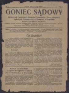 Goniec Sądowy: miesięcznik Centralnego Związku Urzędników i Funkcjonarjuszy Sądowych, Poznańskiego i Pomorza w Poznaniu 1923.05.15 R.3 Nr1