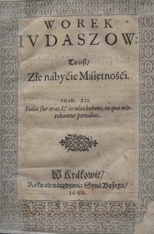 Worek Iudaszow to iest Złe nabycie maiętnośći