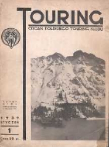 Touring: organ Polskiego Touring Klubu 1939.01 R.4(15) Nr1