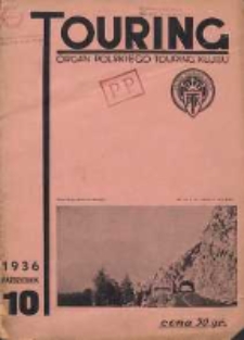 Touring: organ Polskiego Touring Klubu 1936.10 R.1(11) Nr10