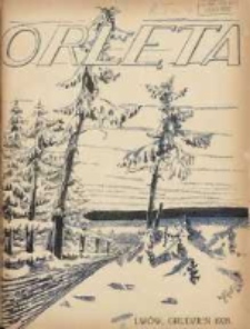 Orlęta: czasopismo młodzieży Korpusu Kadetów nr 1 we Lwowie 1928.12 R.1 Nr4