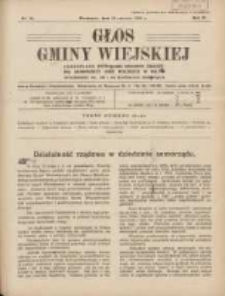 Głos Gminy Wiejskiej: czasopismo poświęcone sprawom Zrzeszenia Samopomocy Gmin Wiejskich w Polsce 1928.06.10 R.4 Nr16