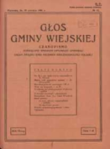 Głos Gminy Wiejskiej: czasopismo poświęcone sprawom samorządu gminnego: organ Związku Gmin Wiejskich Rzeczypospolitej Polskiej 1931.06.30 R.7 Nr12