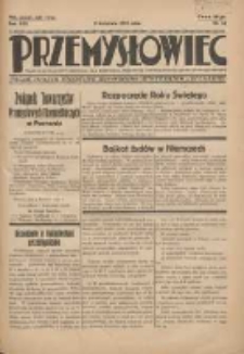 Przemysłowiec: tygodnik dla polskiego rzemiosła, przemysłu i handlu: organ Związku Towarzystw Przemysłowych 1933.04.09 R.30 Nr12