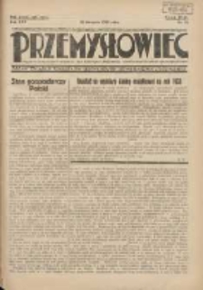 Przemysłowiec: tygodnik dla polskiego rzemiosła, przemysłu i handlu: organ Związku Towarzystw Przemysłowych 1933.08.20 R.30 Nr31