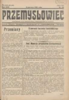 Przemysłowiec: tygodnik dla polskiego rzemiosła, przemysłu i handlu: organ Związku Towarzystw Przemysłowych 1934.06.02 R.31 Nr22