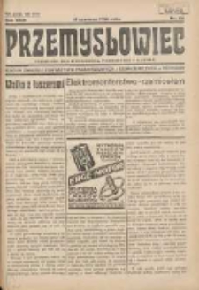 Przemysłowiec: tygodnik dla polskiego rzemiosła, przemysłu i handlu: organ Związku Towarzystw Przemysłowych 1934.06.17 R.31 Nr24