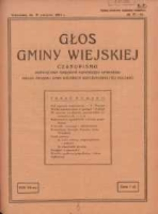 Głos Gminy Wiejskiej: czasopismo poświęcone sprawom samorządu gminnego: organ Związku Gmin Wiejskich Rzeczypospolitej Polskiej 1931.08.31 R.7 Nr15/16