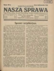 Nasza Sprawa: organ Wielkopolskiego Zarządu Wojewódzkiego Związku Inwalidów Wojennych RP 1929.10.15 Nr20