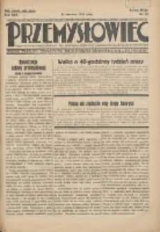Przemysłowiec: tygodnik dla polskiego rzemiosła, przemysłu i handlu: organ Związku Towarzystw Przemysłowych 1933.06.25 R.30 Nr23