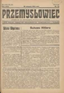 Przemysłowiec: tygodnik dla polskiego rzemiosła, przemysłu i handlu: organ Związku Towarzystw Przemysłowych 1934.08.26 R.31 Nr34