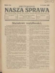 Nasza Sprawa: organ Wielkopolskiego Zarządu Wojewódzkiego Związku Inwalidów Wojennych RP 1929.05.01 Nr9