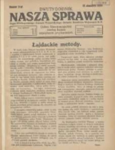 Nasza Sprawa: organ Wielkopolskiego Zarządu Wojewódzkiego Związku Inwalidów Wojennych RP 1929.01.15 Nr2