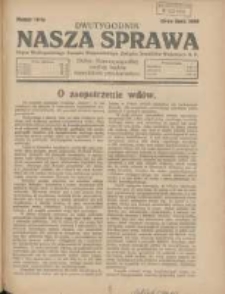Nasza Sprawa: organ Wielkopolskiego Zarządu Wojewódzkiego Związku Inwalidów Wojennych RP 1929.07.15 Nr14
