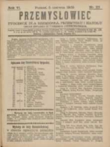 Przemysłowiec: tygodnik dla polskiego rzemiosła, przemysłu i handlu: organ Związku Towarzystw Przemysłowych 1909.06.05 R.6 Nr23