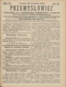 Przemysłowiec: tygodnik dla polskiego rzemiosła, przemysłu i handlu: organ Związku Towarzystw Przemysłowych 1909.09.25 R.6 Nr39