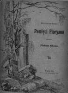 Pamięci Floryana poświęca Helena Oksza