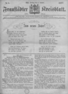 Fraust&auml;dter Kreisblatt. 1877.01.05 Nr1