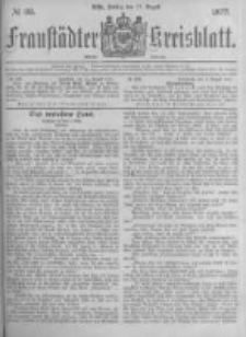 Fraust&auml;dter Kreisblatt. 1877.08.17 Nr33