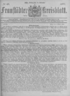 Fraust&auml;dter Kreisblatt. 1877.11.30 Nr48