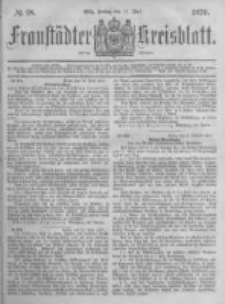 Fraust&auml;dter Kreisblatt. 1879.07.11 Nr28