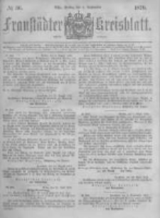 Fraust&auml;dter Kreisblatt. 1879.09.05 Nr36