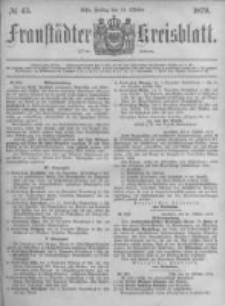 Fraustädter Kreisblatt. 1879.10.24 Nr43